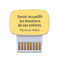 Carte de coaching "Savoir accueillir les émotions de ses enfants"
